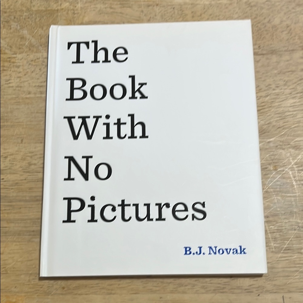 The Book With No Pictures by B.J. Novak Children's Book